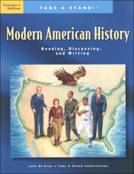 Take a Stand! Modern American History Teacher's Edition