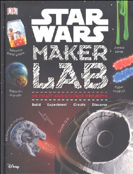 Maker Lab: Star Wars: 20 Craft and Science Projects (Smithsonian)