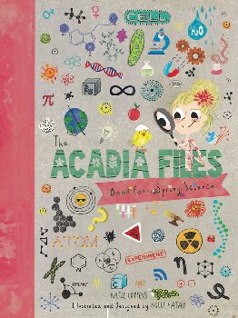 Acadia Files - Spring Science (Book 4)