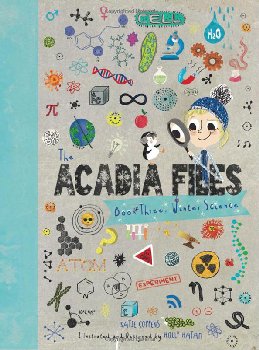 Acadia Files - Winter Science (Book 3)