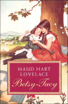 Betsy-Tacy (Book 1)