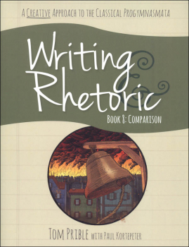 Writing & Rhetoric Book 8: Comparison Student Edition