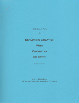 Daily Lesson Plans Exploring Creation with Chemistry 3rd Edition
