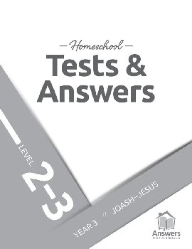 Answers Bible Curriculum Homeschool: 2-3 Tests and Answers: Year 3