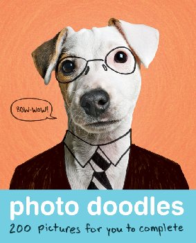 Photo Doodles: 200 Photos for You to Complete