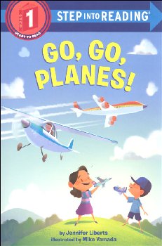 Go, Go, Planes! (Step into Reading Level 1)