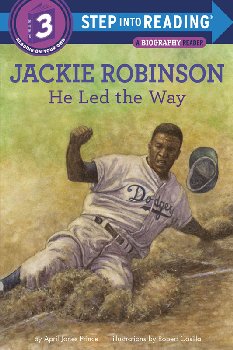 Jackie Robinson: He Led the Way (Step into Reading 3)