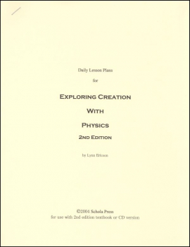Daily Lesson Plans for Exploring Creation with Physics (2nd Edition)