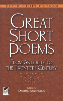Great Short Poems: From Antiquity to the Twentieth Century