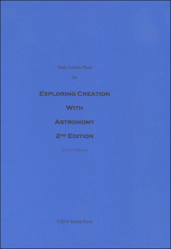 Daily Lesson Plans for Exploring Creation with Astronomy 2nd Edition
