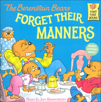Berenstain Bears Forget Their Manners