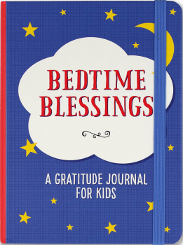 Bedtime Blessings Gratitude Journal for Kids