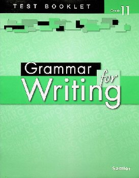 Grammar for Writing Test Booklet Grade 11