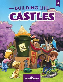 Building Life Castles - 4th Grade Student's Manual (4th Ed.)