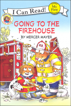 Little Critter: Going to the Firehouse (My First I Can Read)
