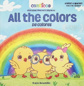 All the Colors - Bilingual Nursery Rhymes Board Book