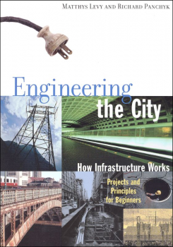 Engineering the City: How Infrastructure Works