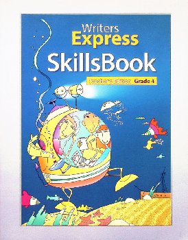 Writer's Express SkillsBook Grade 4 Teacher Edition