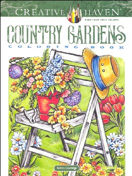 Country Gardens Coloring Book (Creative Haven)