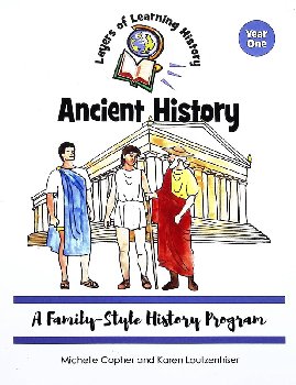 Ancient History for Layers of Learning (Year One)