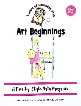 Art Beginnings for Layers of Learning (Year One)