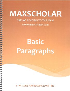 MaxScholar Basic Paragraphs Workbook