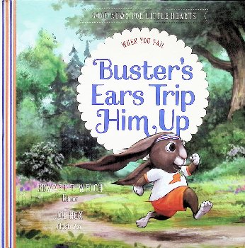 Buster's Ears Trip Him Up: When You Fail (Good News for Little Hearts)