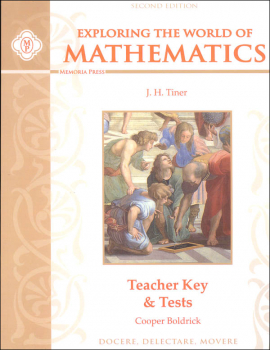 Exploring the World of Mathematics, Teacher Key & Tests (2nd Edition)