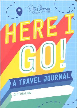Here I Go! Travel Journal