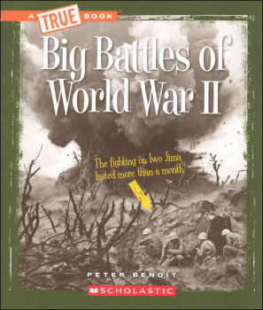 Big Battles of World War II (True Book) | Children's Press | 9780531217290