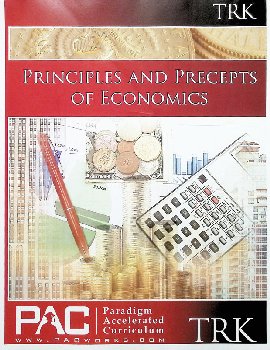 Principles and Precepts of Economics Teachers Resource Kit