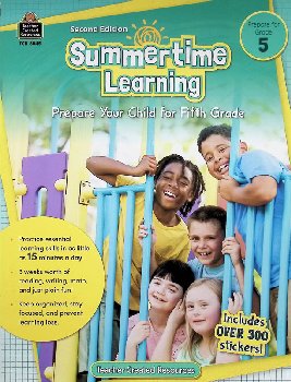 Summertime Learning - Prepare for Grade 5 (2nd ed.)
