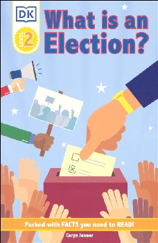 What Is an Election? (DK Reader Level 2)