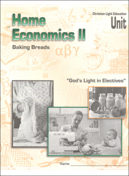 Home Economics II LightUnit Only 1 - Baking Breads