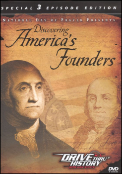 Drive Thru History: Discovering America's Founders