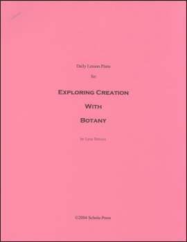 Daily Lesson Plans for Exploring Creation with Botany