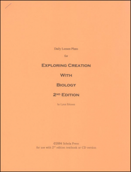 Daily Lesson Plans for Exploring Creation with Biology (2nd Edition)