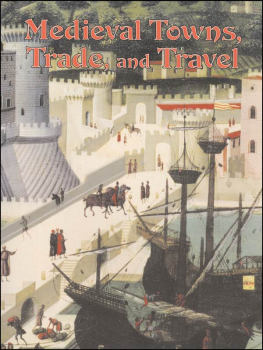 Medieval Towns, Trade and Travel