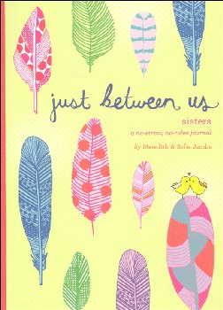 Just Between Us: Sisters