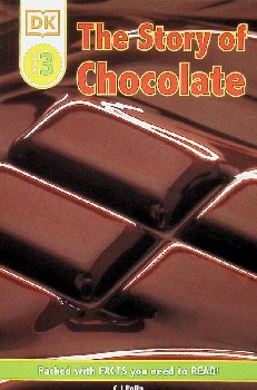 Story of Chocolate (DK Reader Level 3)