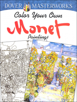 Color Your Own Monet Paintings (Dover Masterworks)