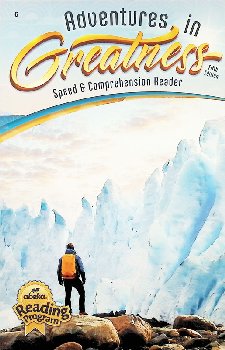 Adventures in Greatness Speed & Comprehension Reader (5th Edition)