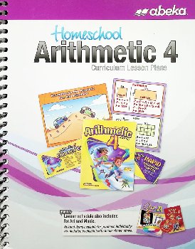 Arithmetic 4 Homeschool Curriculum Lesson Plans - Revised