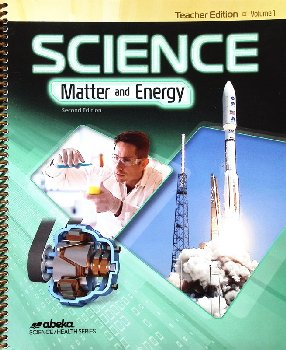 Science: Matter and Energy Teacher Edition Volume 1 - Revised
