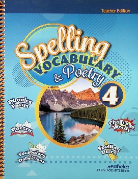Spelling, Vocabulary and Poetry 4 Teacher Edition - Revised