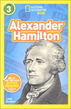 Alexander Hamilton (National Geographic Reader Level 3)