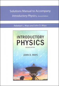 Novare Introductory Physics, 2nd Edition Solutions Manual