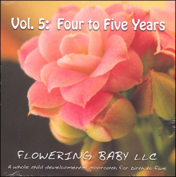 Flowering Baby - Four to Five Years Old