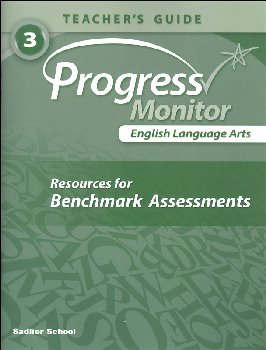 Progress Monitor English Language Arts Benchmark Assessments Teacher Guide Grade 3