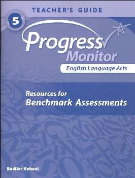 Progress Monitor English Language Arts Benchmark Assessments Teacher Guide Grade 5